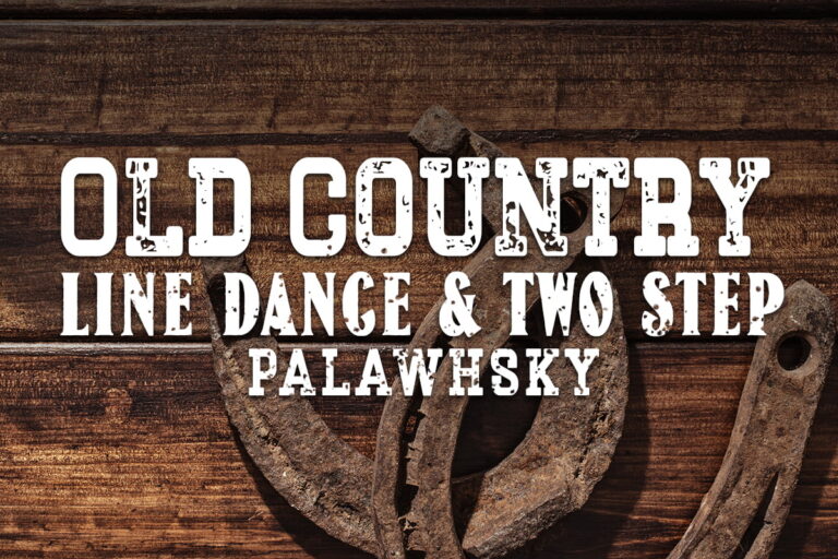 Old Country Line Dance & Two Step 2